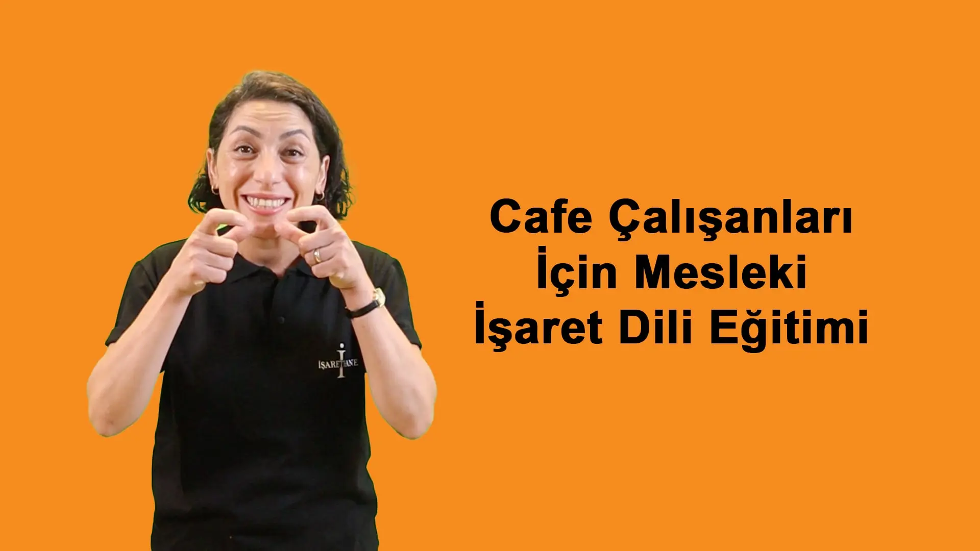 Cafe çalışanları için mesleki işaret dili eğitimi – İşarethane
